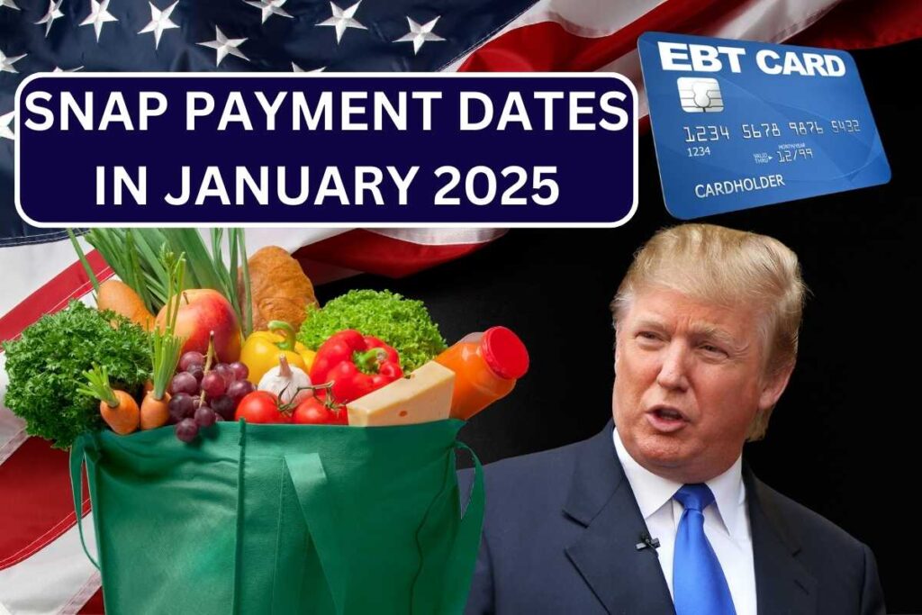 SNAP Payment Dates In January 2025 Check Food Stamp Deposit Date