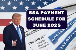 SSA Payment Schedule For June 2025 – SSI, SSDI Payment Dates